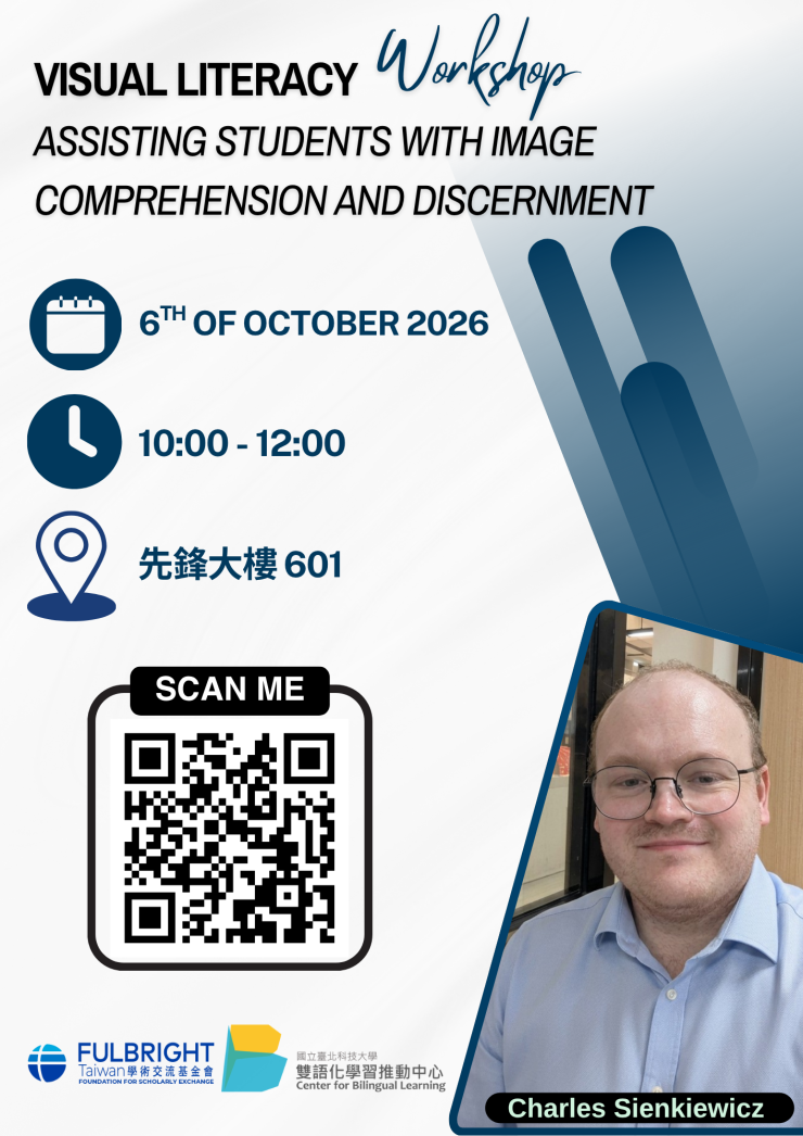 國立臺北科技大學辦理「Fulbright EMI workshop: Visual Literacy: Assisting students with image comprehension and discernment」